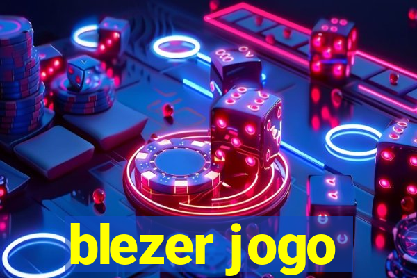 blezer jogo